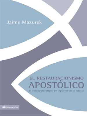 cover image of El restauracionismo apostólico